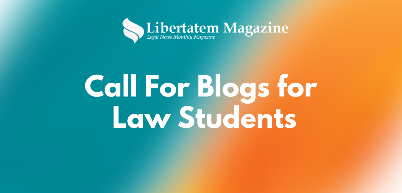 Libertatem.in Journal Call For Blogs