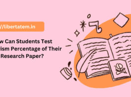 How Can Students Test Plagiarism Percentage of Their Research Paper?
